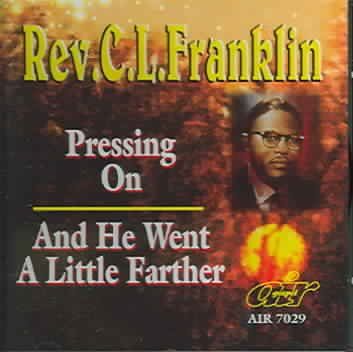 C.L. Rever Franklin - Pressing On (CD)