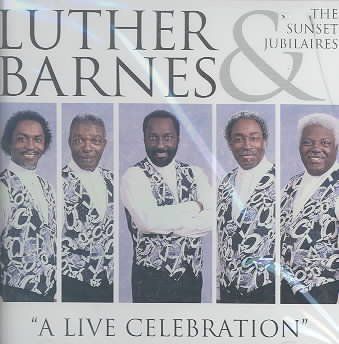 Luther Barnes - Luther Barnes: Live Celebration (CD)