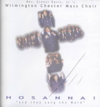 Chester Wilmington - Hosanna: They Sing The Word (CD)