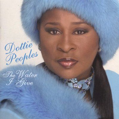 Dottie Peoples - Water I Give (CD)