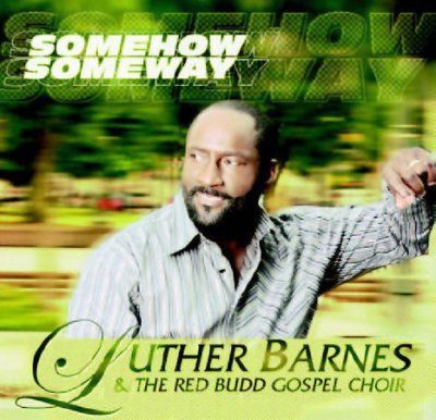 Luther Barnes - Some How Some Way (CD)