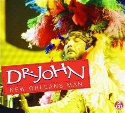 Dr.John - New Orleans Man (CD)