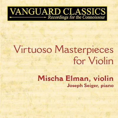 Mischa Elman - Mischa: Violin Virtuoso Masterpeices (CD)