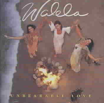 Walela - Unbearable Love (CD)