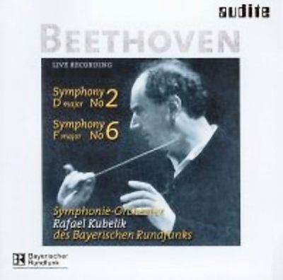 Rafael Kubelik - Beethoven: Symphonies No. 2 &amp; No. 6 (CD)