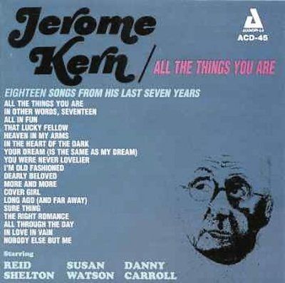 Jerome Kern - All The Things You Are: Music Of (CD)