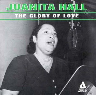 Juanita Hall - Glory Of Love (CD)