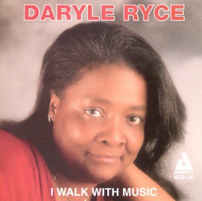 Daryle Ryce - I Walk With Music (CD)