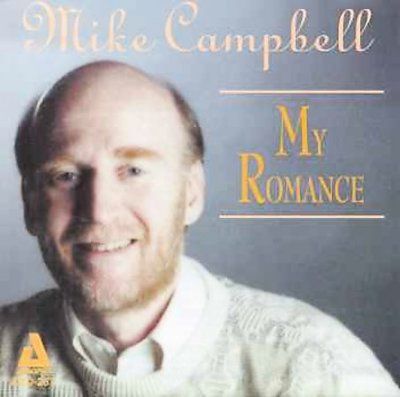 Mike Campbell - My Romance (CD)