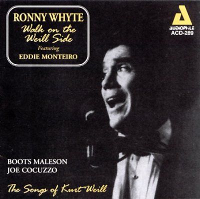 Ronny Whyte - Walk On The Well Side (CD)