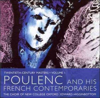 Choir Of New College - Poulenc And His Contemporaries (20th (CD)