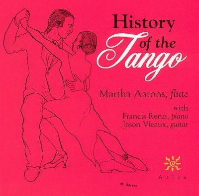 Martha Aarons - History Of The Tango (CD)