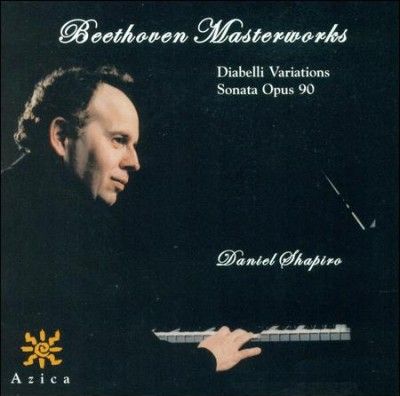 Daniel Shapiro - Beethoven Masterworks (CD)