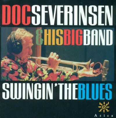 Doc Severinsen - Swingin The Blues (CD)