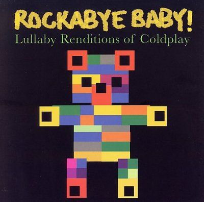Rockabye Baby! - Rockabye Baby: Coldplay Lullaby Rendit (CD)