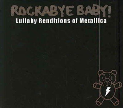 Rockabye Baby! - Rockabye Baby: Metallica Lullaby Rendi (CD)
