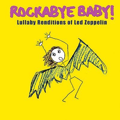 Rockabye Baby! - Rockabye Baby: Led Zeppelin Lullaby Re (CD)