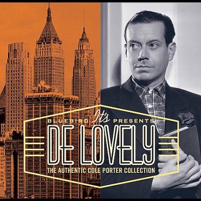 Cole Porter - It's De Lovely: Authentic Cole Porter (CD)