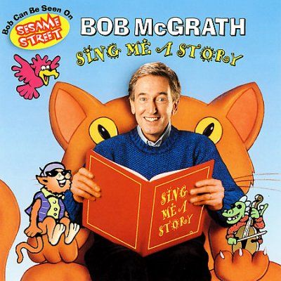 Bob Mcgrath - Sing Me A Story (CD)