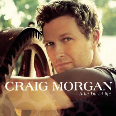Craig Morgan - Little Bit Of Life (CD)