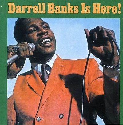 Darrell Banks - Darrell Banks Is Here (CD)