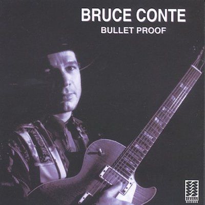Bruce Conte - Bullet Proof (CD)