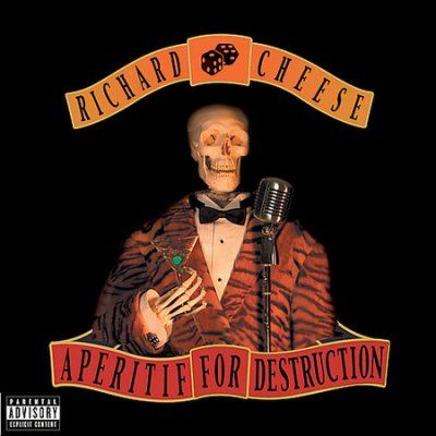 Richard Cheese - Aperitif For Destruction (CD)