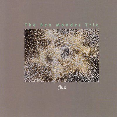 Ben Trio Monder - Flux (CD)