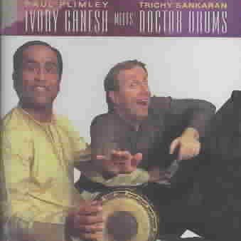 Paul/sankara Plimey - Ivory Genesh Meets Doctor Drums (CD)