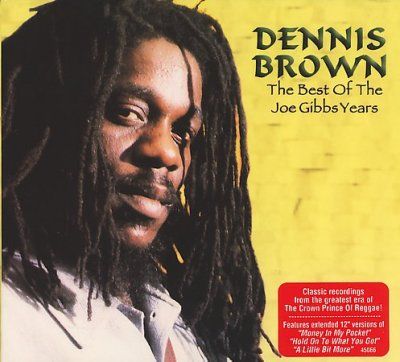 Dennis Brown - Best Of The Joe Gibbs Years (CD)