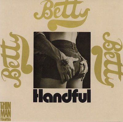 Betty - Handful (CD)