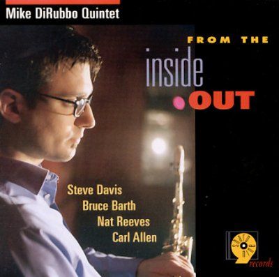 Mike Dirubbo - From The Inside Out (CD)