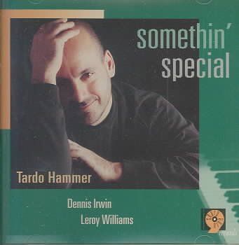 Tardo Hammer - Somethin Special (CD)