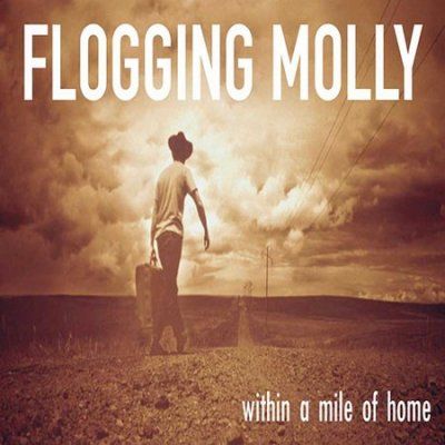 Flogging Molly - Within A Mile Of Home (CD)