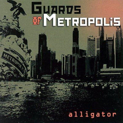 Guards Of Metropolis - Alligator (CD)