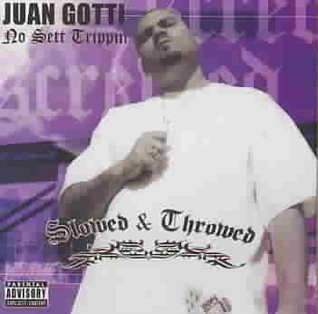 Juan Gotti - No Sett Trippin (slowed &amp; Throwed) (CD)