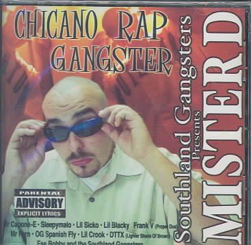 Mister D - Chicano Rap Gangster (CD)