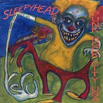 Sleepyhead - Punk Rock City Usa (CD)