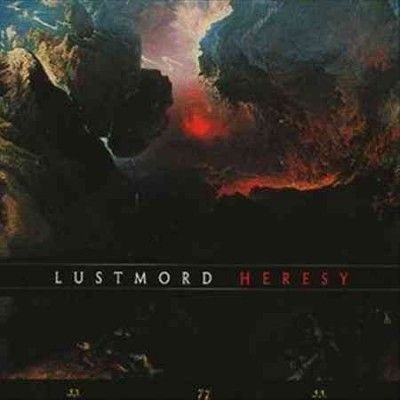 Lustmord - Heresy (CD)