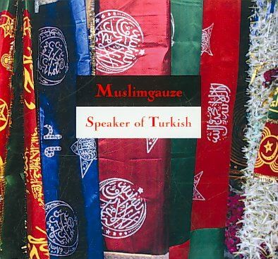 Muslimgauze - Speaker Of Turkish (CD)