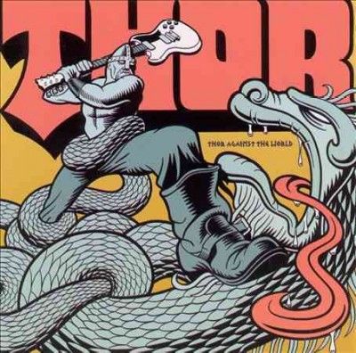 Thor - Thor Against The World (CD)