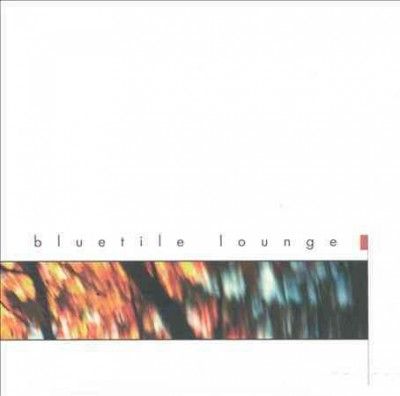 Bluetile Lounge - Half - Cut (CD)