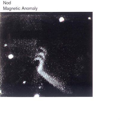 Nod - Magnetic Anomaly (CD)
