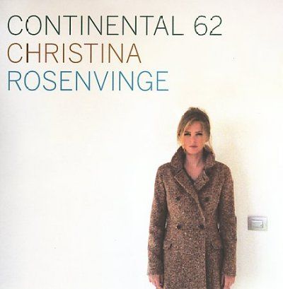 Christin Rosenvinge - Continental 62 (CD)