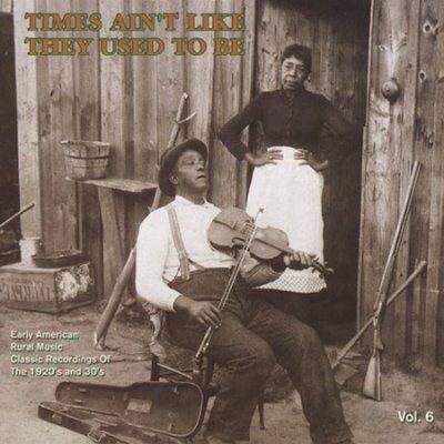 Various - Times Ain't Like They Used To Be Vol6 (CD)