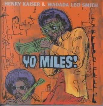 W.L H/smith Kaiser - Yo Miles (CD)