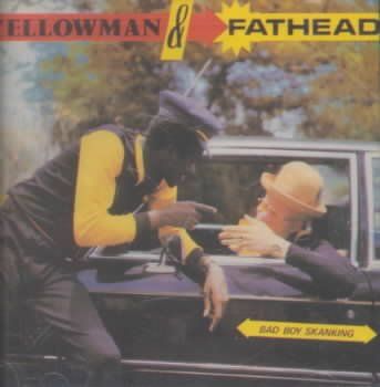Yellowman &amp; Fathead - Bad Boy Skanking (CD)