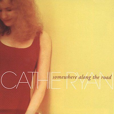Cathie Ryan - Somewhere Along The Road (CD)