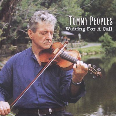 Tommy Peoples - Waiting For A Call (CD)