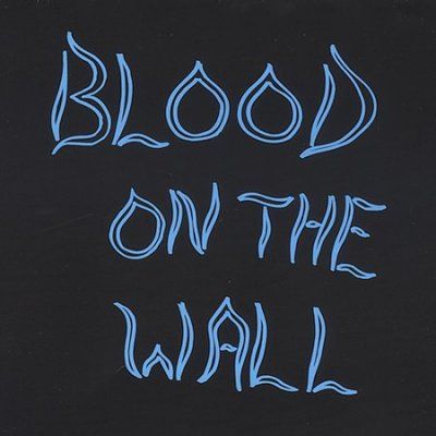 Blood On The Wall - Bloon On The Wall (CD)